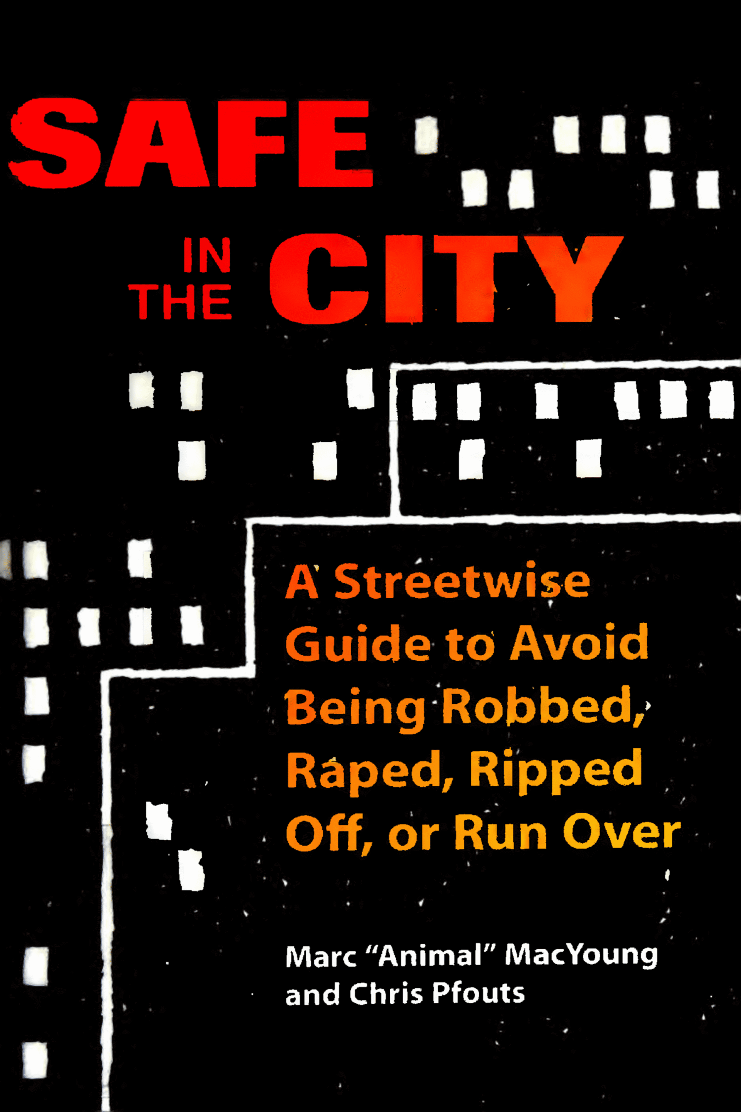 Safe in the City