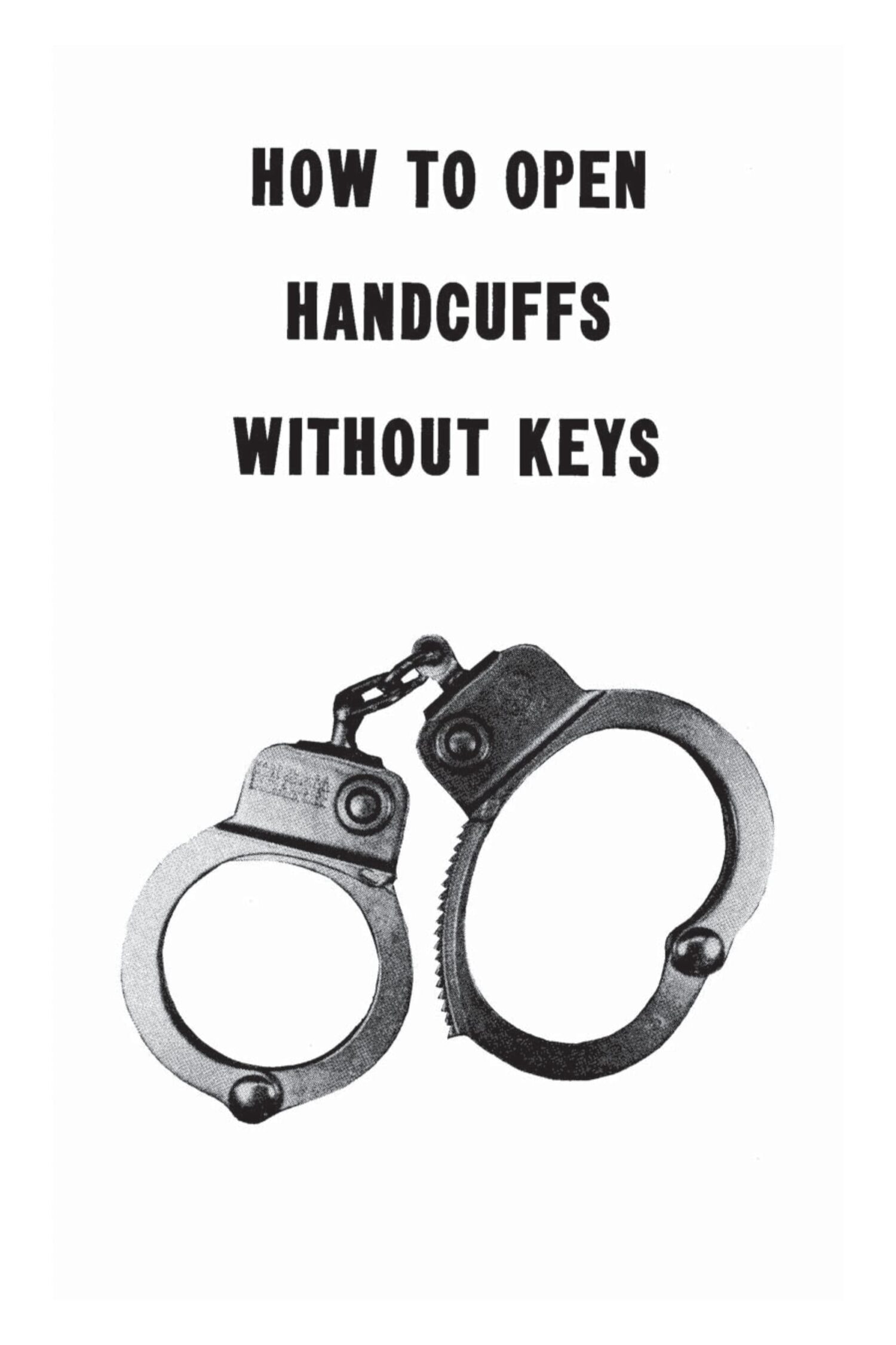 How To Open Handcuffs