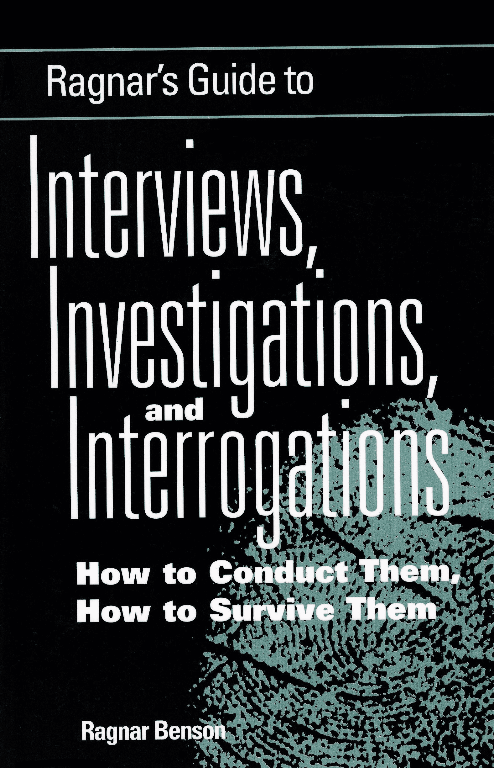 Ragnar's Guide to Interviews