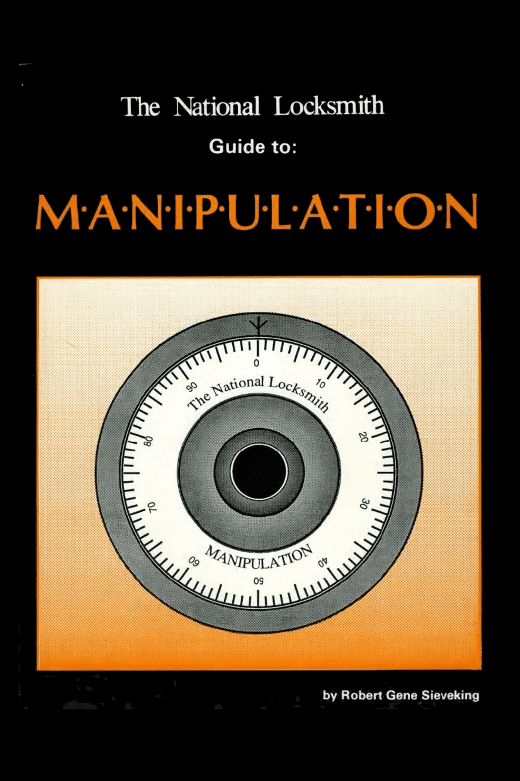 The National Locksmith Guide to Manipulation